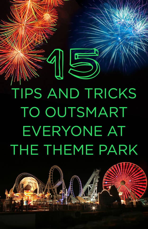 8 theme park hacks for your summer vacation