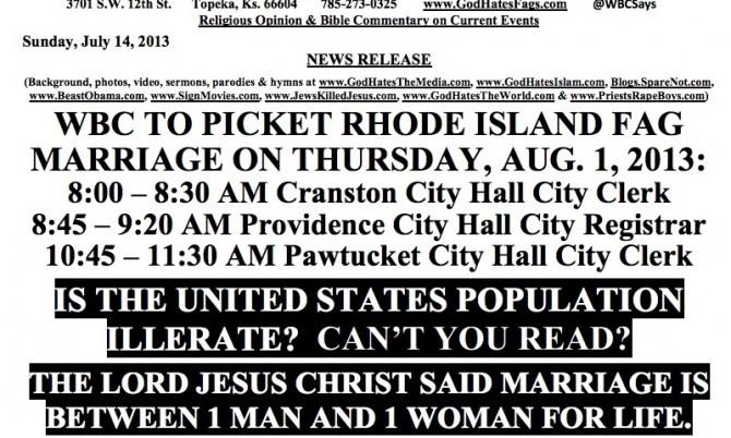 Rhode Island will begin recognizing same-sex marriages on Aug. 1. Westboro Baptist Church is prepared, of course.