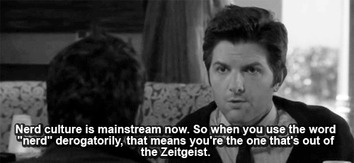 Suddenly, it’s not lame to study hard for a test and care about things. You’re all nerds and you all love it.