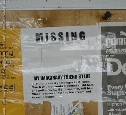That's because sometimes monsters are invisible. But that doesn't mean they don't have REAL feelings. Steve was clearly very upset about the ice-cream.