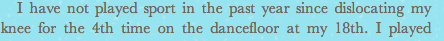 And your life reads like a bad "coming of age movie." But you're not the main character. You're the nerdy kid that dislocates his knee for the 4th time on the dance floor at your 18th Birthday Party. You are the Shermanator.