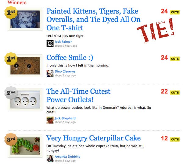 Congratulations to Jack and Dino on your win. Also, nice work Jack for getting it all the way up to a tie despite posting your entry with, like, 30 minutes left in the contest. Peggy just ordered those kitten shirts off ebay in bulk, so you must be doing something right. Nice work, dudes. View the entries as a slideshow.
