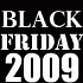 Black Friday 2009 Sales profile picture