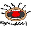 bigmouthgirl