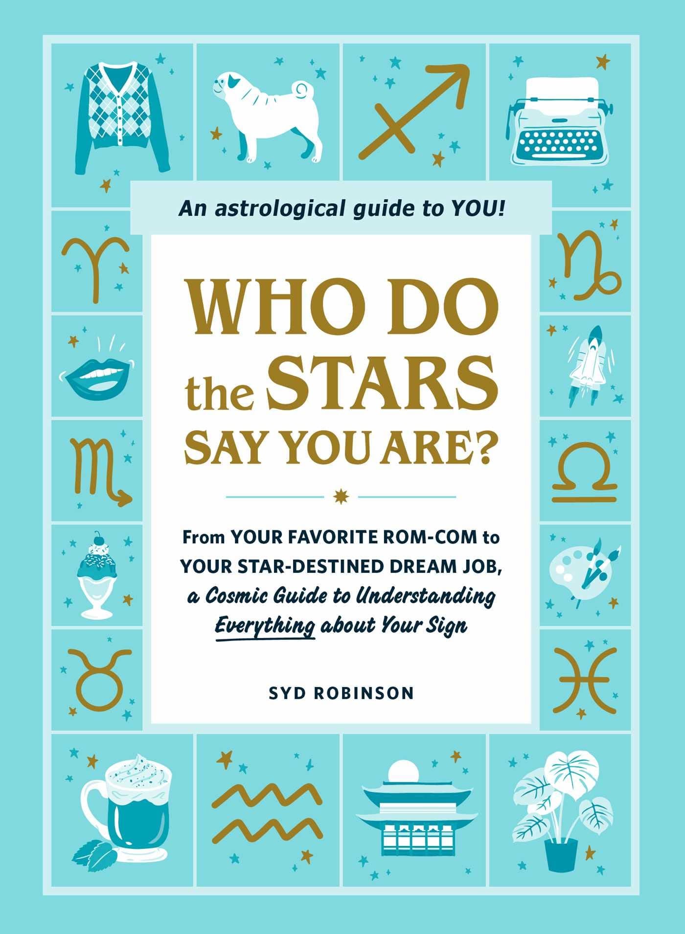 the cover of who do the stars say you are by syd robinson