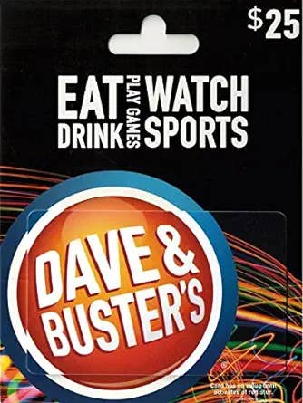 A Dave and Buster's gift card