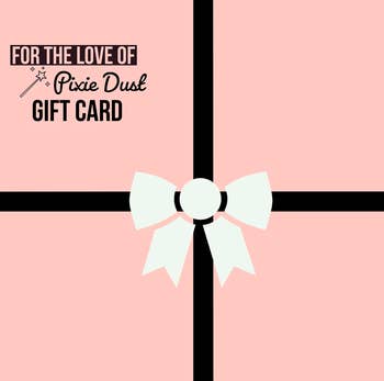 for the love of pixie dust gift card graphic