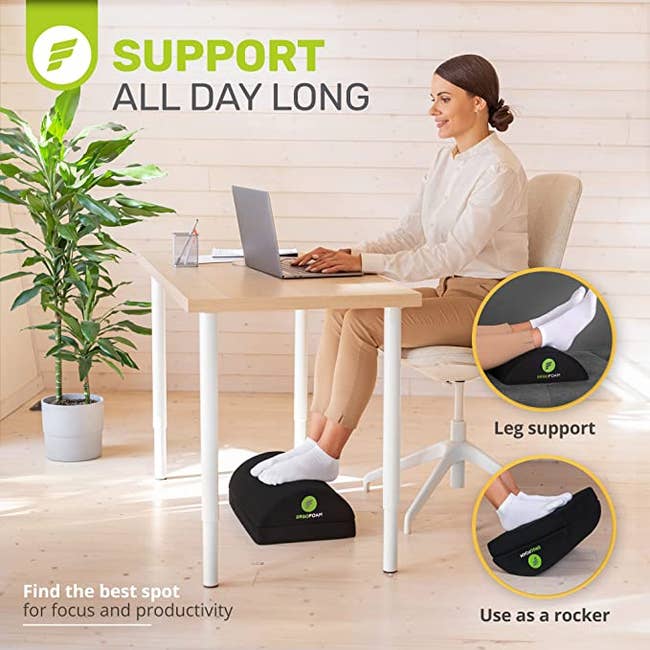 model at their computer and placing their feet on the foam footrest