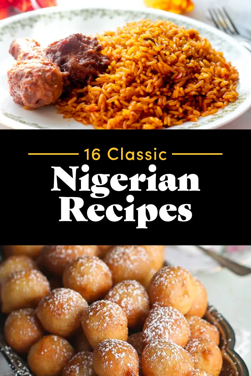 16 Classic Nigerian Recipes For Beginners
