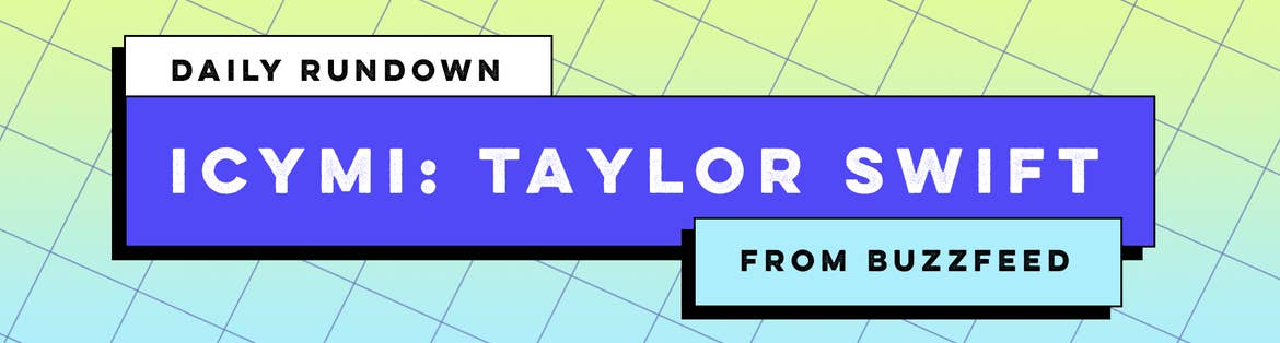 Taylor Swift Daily Rundown