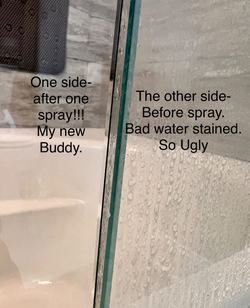 another reviewer's shower glass door, half sprayed down with shower cleaner and very clean, the other side dirty with water stains before being sprayed 