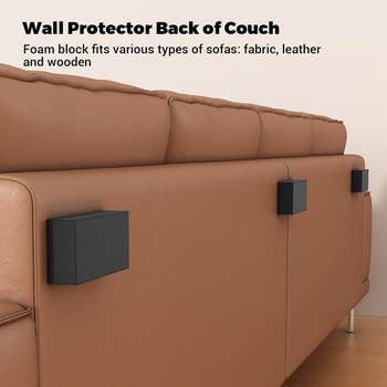 Foam blocks attached to the backmost of a brownish sofa support the wall. Fits fabric, leather, and woody couches