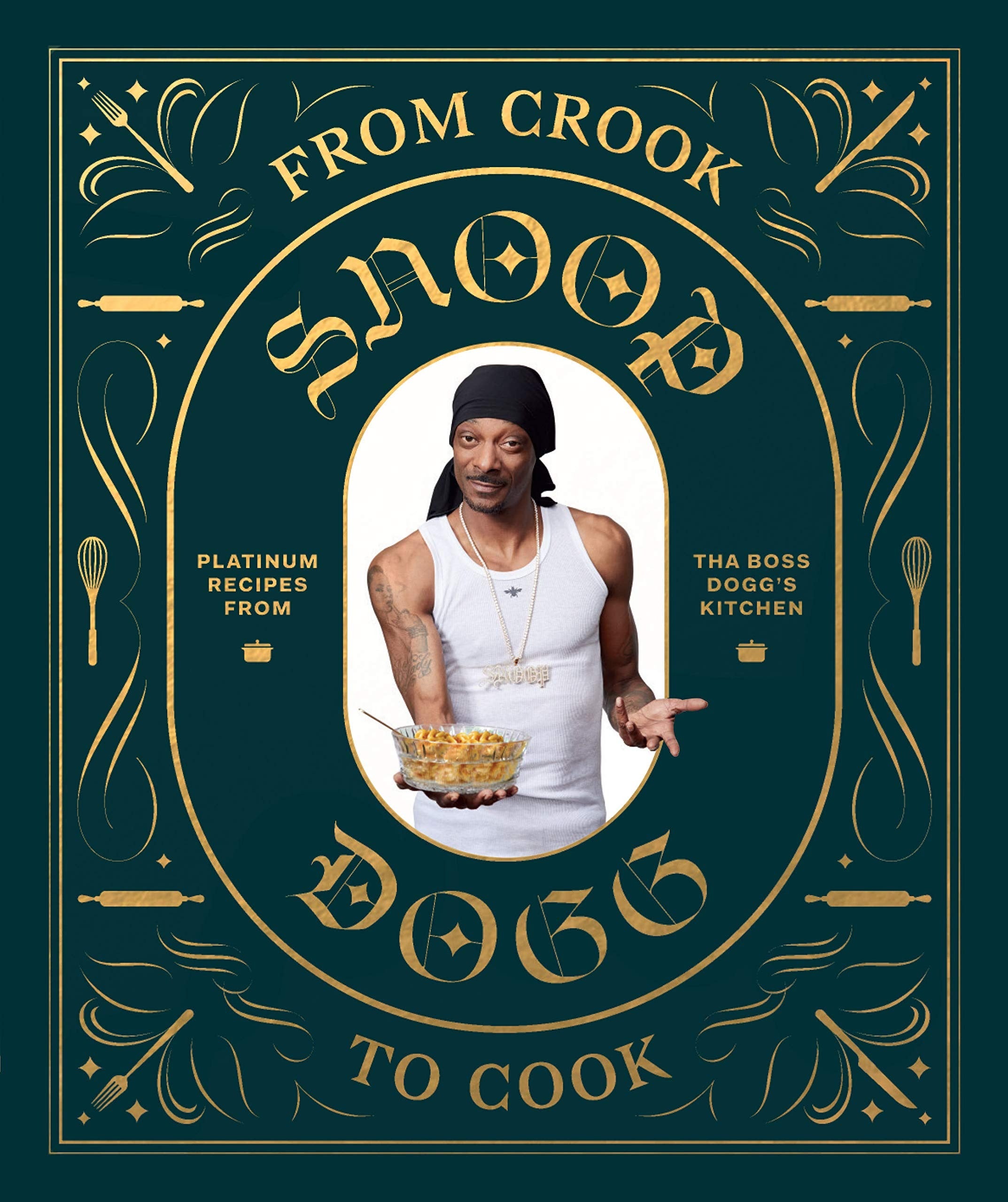the green From Crook to Cook cookbook featuring a photo of Snoop Dogg holding a bowl of mac and cheese
