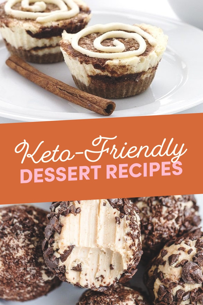 17 Low Carb Keto-Friendly Dessert Recipes