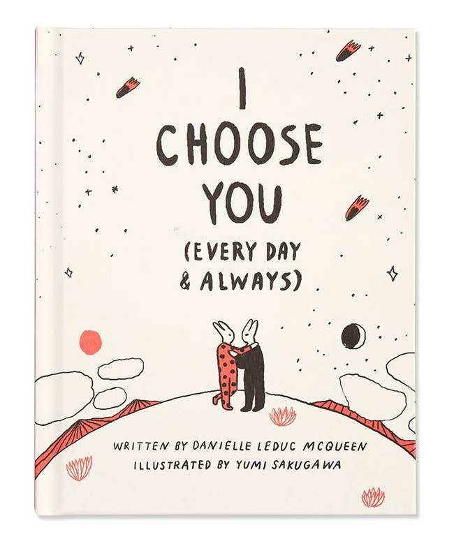 book cover that says i choose you every day and always with two bunnies embracing 