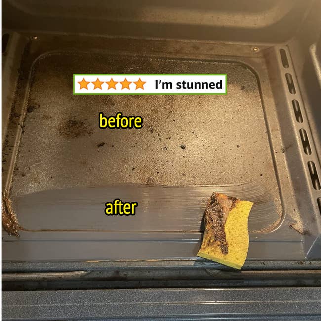 Reviewer's filthy oven with the dirty area labeled before, and the bottom of the oven completely clean showing a sponge that had wiped off grime with a swipe, labeled after, with words 