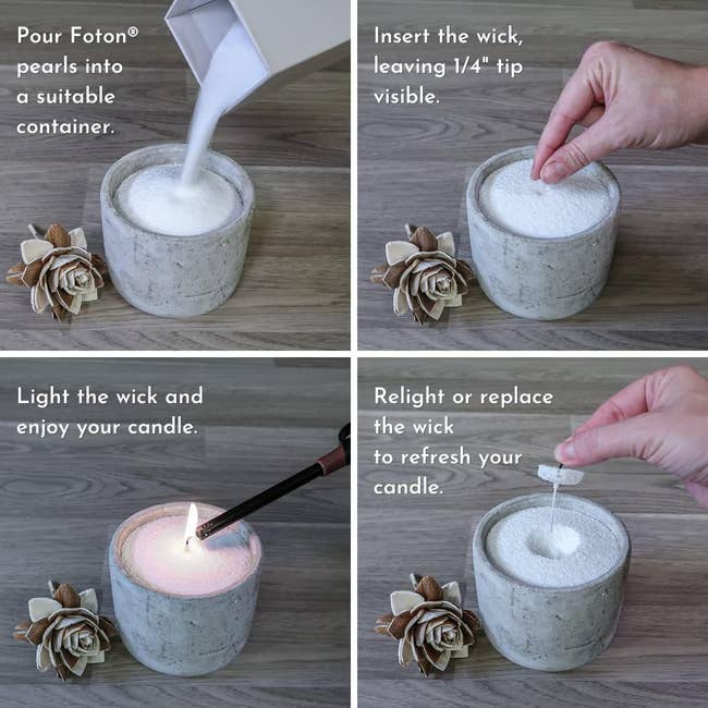 Four-step guide for using Foton wax pearls: Pour pearls into a container, insert the wick, light the wick, and relight or replace the wick to refresh the candle