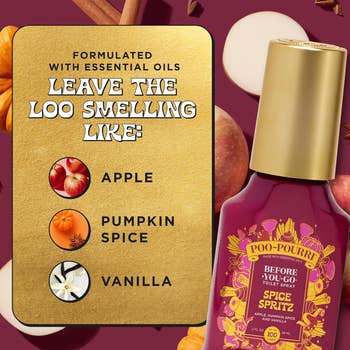 Poo-Pourri Spice Spritz toilet spray, featuring apple, pumpkin spice, and vanilla scents. Formulated with indispensable oils
