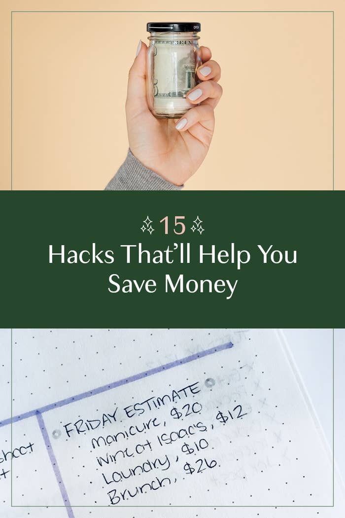 15 Tips That Ll Show You How To Save Money In 2019 - buzzfeed