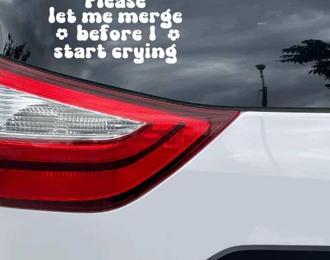 sticker that says please let me merge before i start crying 