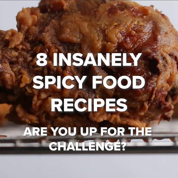 8 Insanely Spicy Food Recipes - Are You Up For The Challenge?
