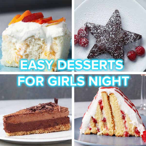 Easy Desserts For Girls Night