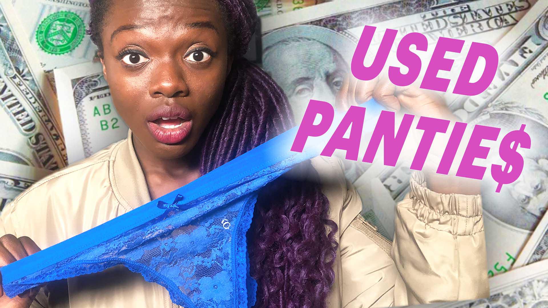 Watch: I Tried To Sell My Used Panties Online.
