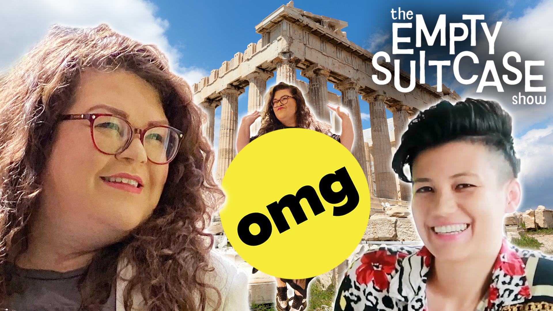 I Went To Athens With No Clothes • The Empty Suitcase Show