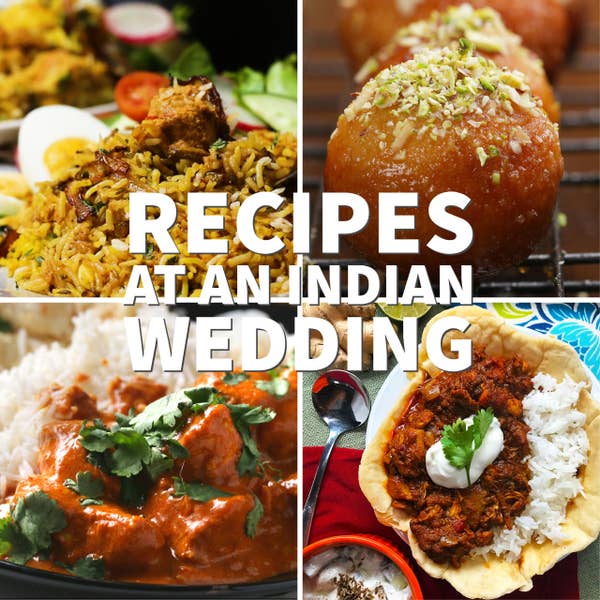 Recipes You Find At An Indian Wedding