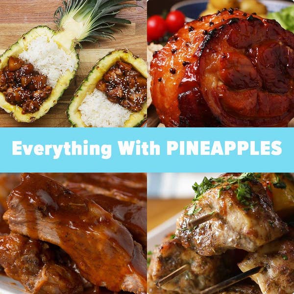 Everything You Can Cook With Pineapple