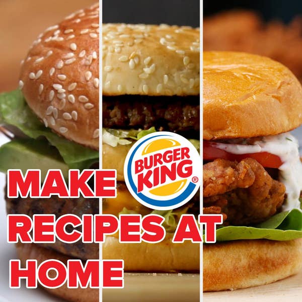 Make Burger King Recipes At Home