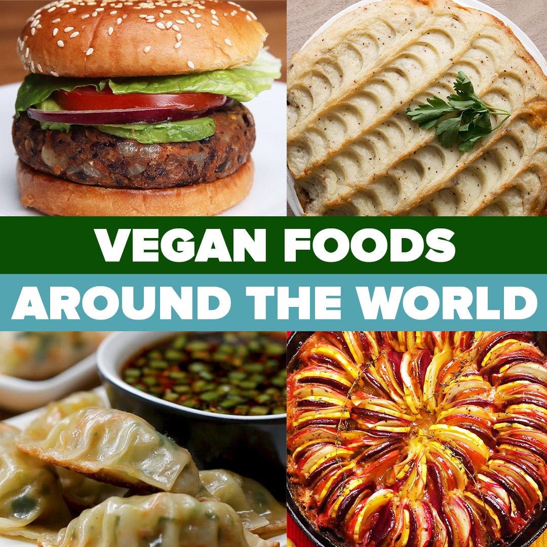 Vegan Foods Around The World | Recipes