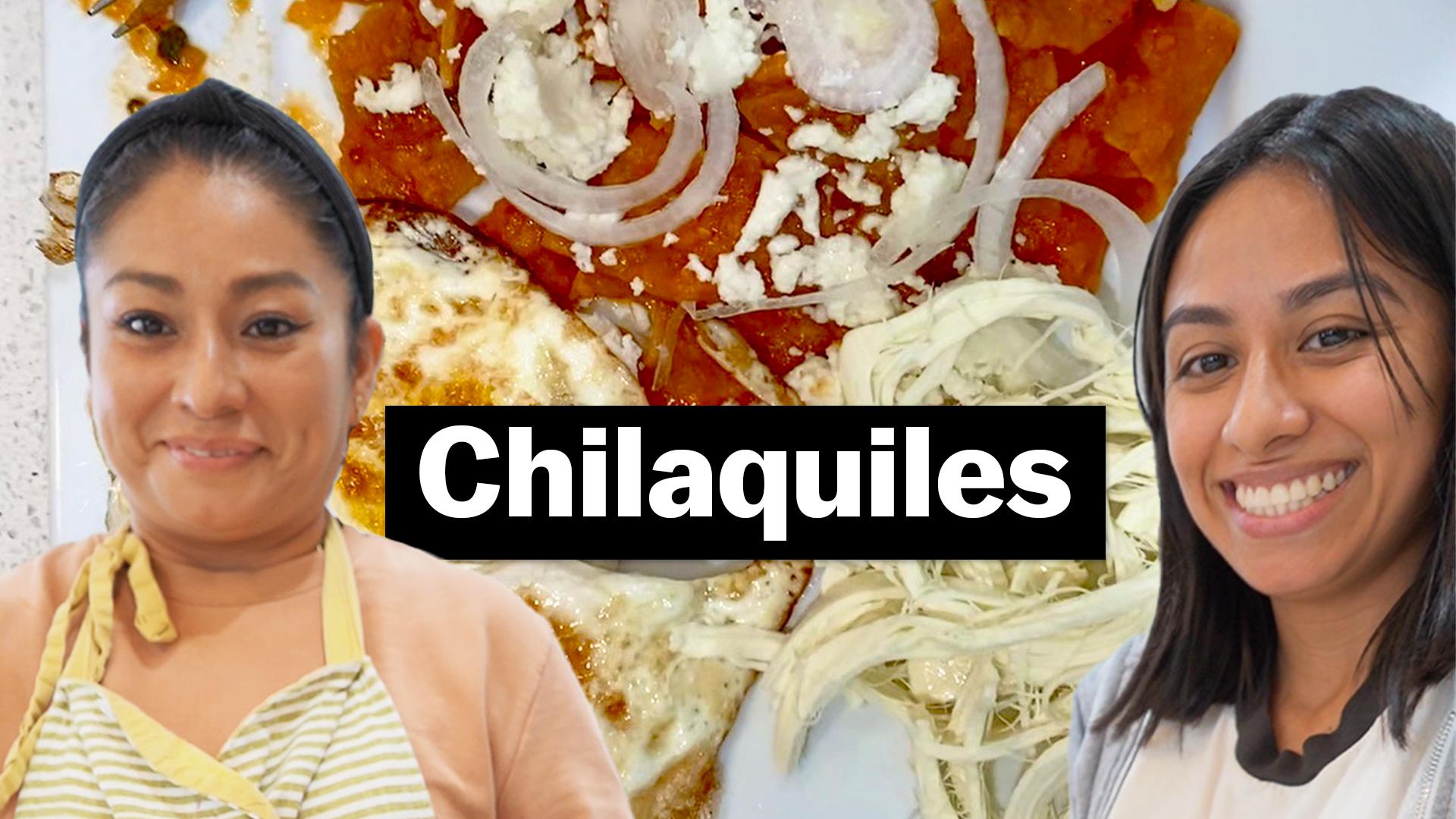 Chilaquiles, a Mexican breakfast made from fried corn tortilla with tomato sauce. Topped with thin slices of onion and queso fresco. On the side are two sunny side up eggs and quesillo. On the left side is Lourdes the mom and on the right side is Sheryl.