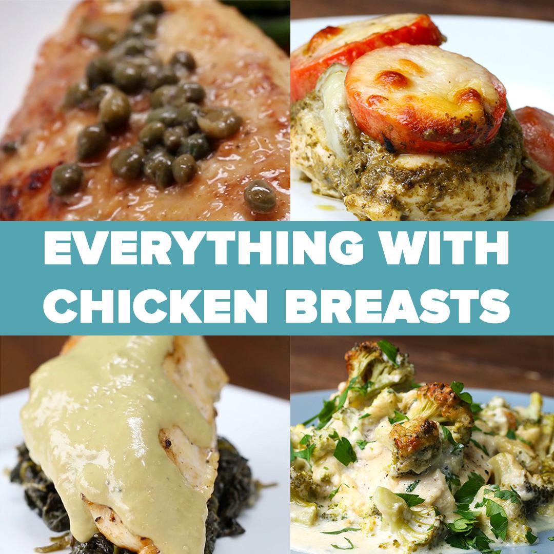 Everything You Can Make With Chicken Breast