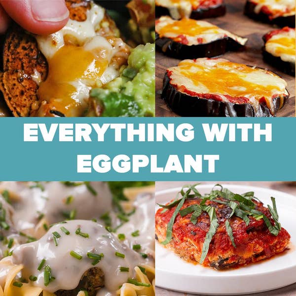 Everything You Can Make With Eggplant