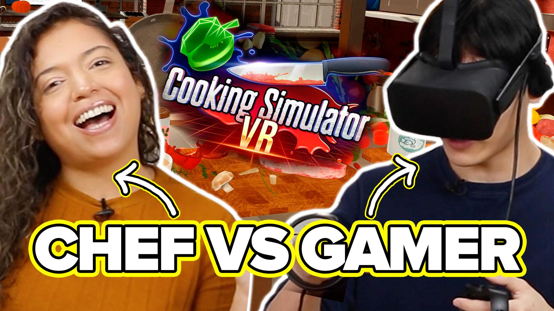 VIRTUAL REALITY COOKING SIMULATOR