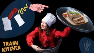 sauce packets turned into a veggie meatloaf and a woman in a trash can with a chefs hat