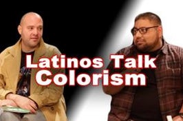Two participants looking towards each other against a split Black/White background. "Latinos Talk Colorism" Text lays over the middle of the image