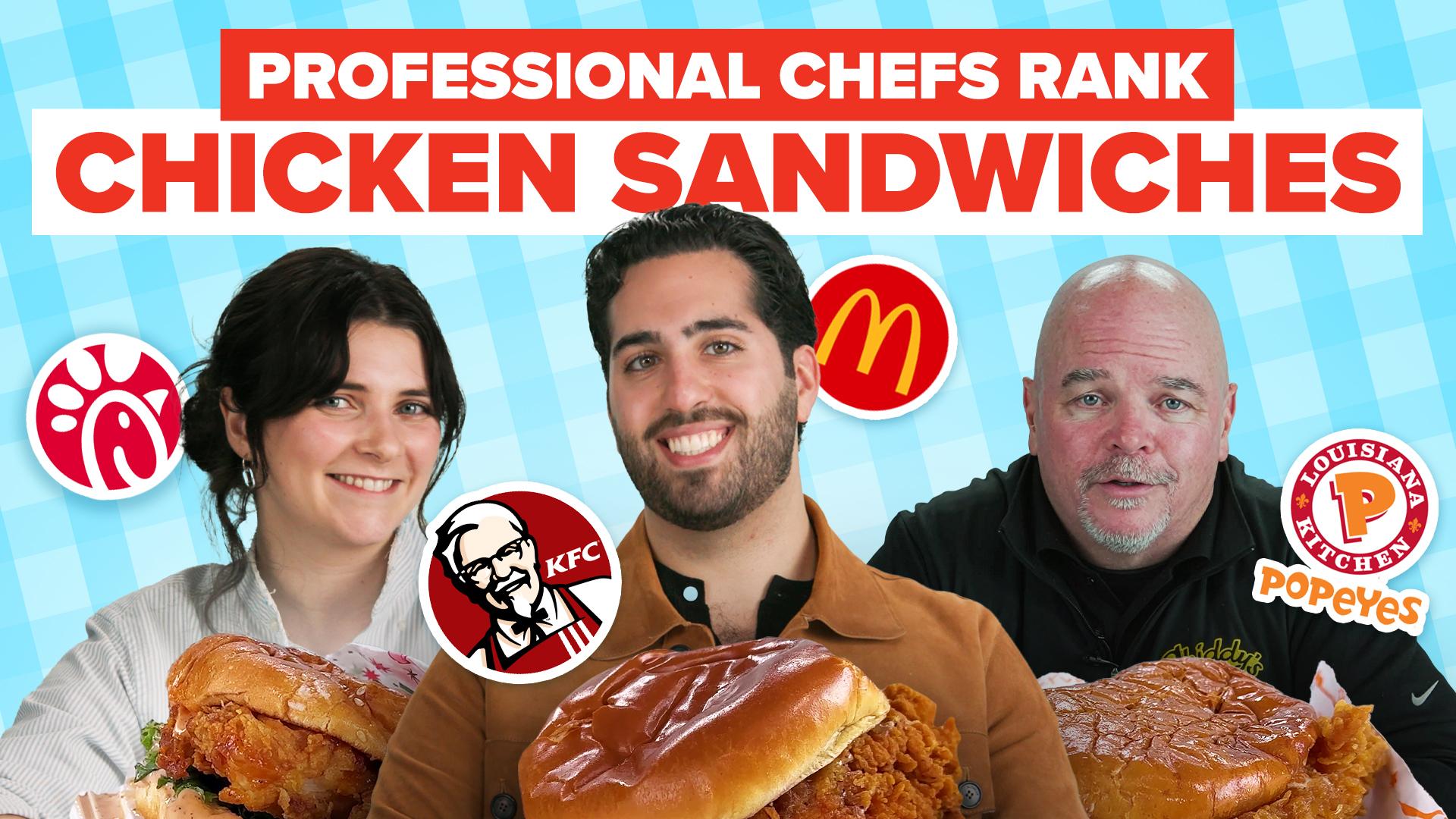 Professional Chefs Rank Chicken Sandwiches