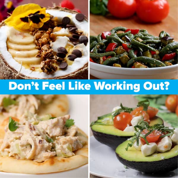 Recipes For When You Don't Feel Like Working Out